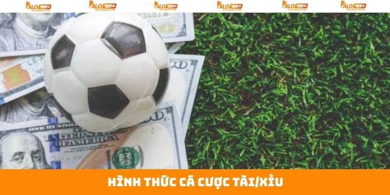 Cược Tài/Xỉu - Tiết Lộ Bí Kíp Thắng Cực Đậm Từ Alo789 3 Lựa chọn đặt cược tài/xỉu với tổng số bàn thắng