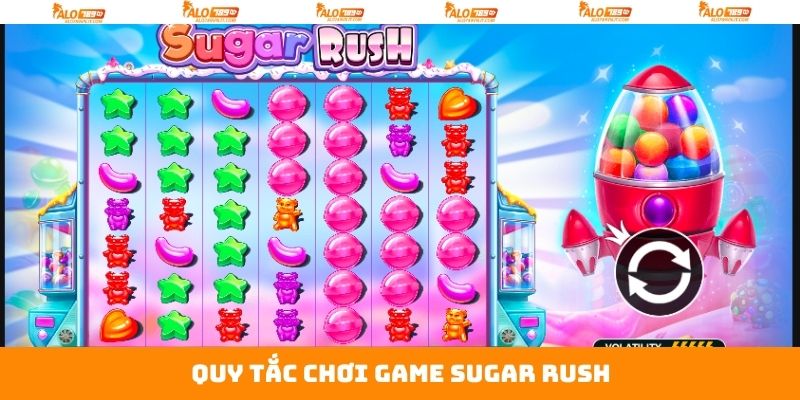 Sugar Rush - Game Slot Đình Đám Nhất Tại Nhà Cái Alo789 3 Nắm rõ cách chơi cùng luật Sugar Rush tại Alo789