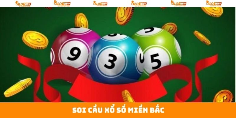 Xổ Số Miền Bắc - Cơ Hội Đổi Đời Với Các Vòng Quay Tại Alo789 4 Soi cầu thông qua dữ liệu lịch sử