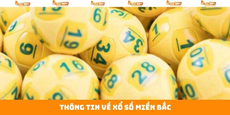 Xổ Số Miền Bắc - Cơ Hội Đổi Đời Với Các Vòng Quay Tại Alo789 2 Thông tin về hình thức xổ số miền Bắc online