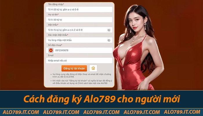 Cách đăng ký Alo789 cho người mới